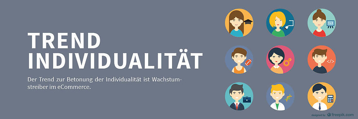Individualität: Wachstumstreiber im eCommerce